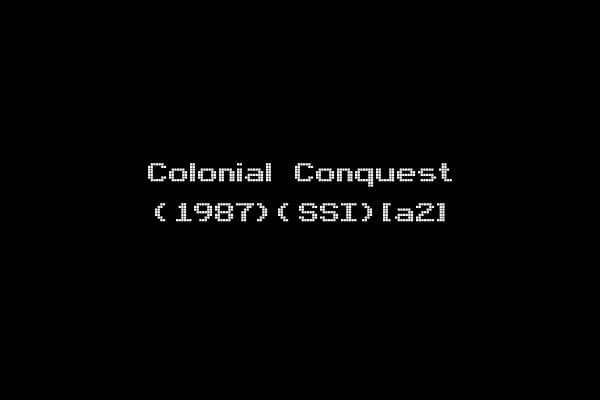 Colonial Conquest (1987)(SSI)[a2]