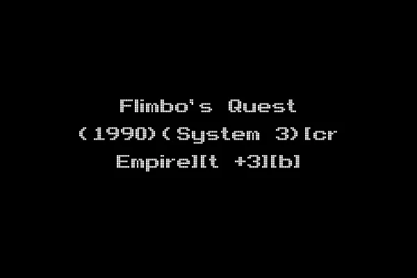 Flimbo's Quest (1990)(System 3)[cr Empire][t +3][b]