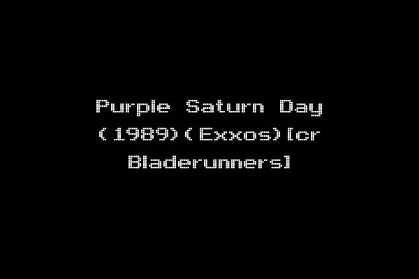 Purple Saturn Day (1989)(Exxos)[cr Bladerunners]