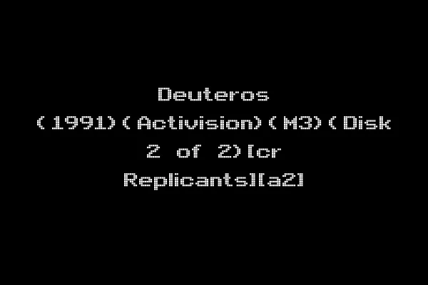 Deuteros (1991)(Activision)(M3)(Disk 2 of 2)[cr Replicants][a2]