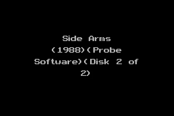 Side Arms (1988)(Probe Software)(Disk 2 of 2)