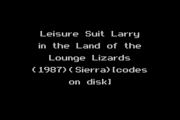 Leisure Suit Larry in the Land of the Lounge Lizards (1987)(Sierra)[codes on disk]