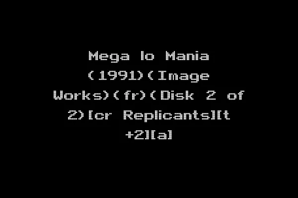 Mega lo Mania (1991)(Image Works)(fr)(Disk 2 of 2)[cr Replicants][t +2][a]
