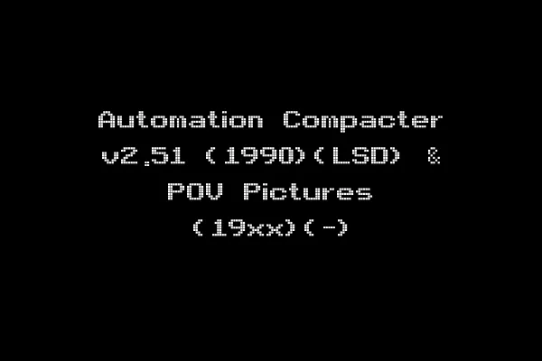Automation Compacter v2.51 (1990)(LSD) & POV Pictures (19xx)(-)