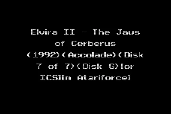 Elvira II - The Jaws of Cerberus (1992)(Accolade)(Disk 7 of 7)(Disk G)[cr ICS][m Atariforce]