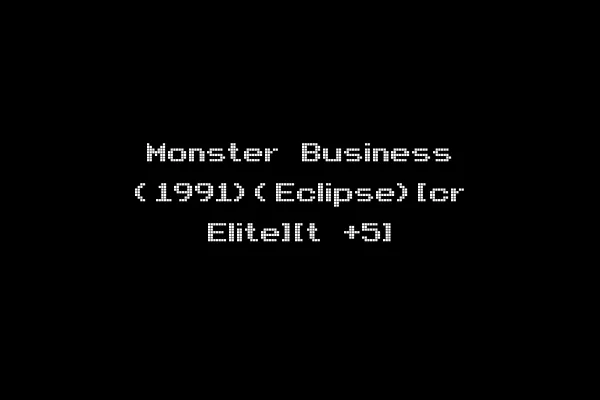 Monster Business (1991)(Eclipse)[cr Elite][t +5]