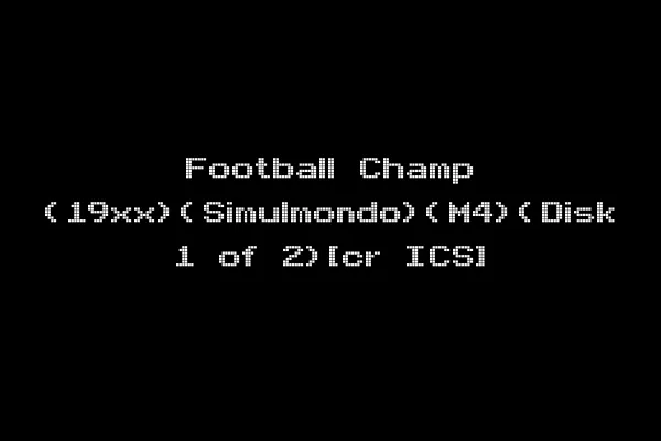 Football Champ (19xx)(Simulmondo)(M4)(Disk 1 of 2)[cr ICS]