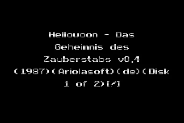 Hellowoon - Das Geheimnis des Zauberstabs v0.4 (1987)(Ariolasoft)(de)(Disk 1 of 2)[!]