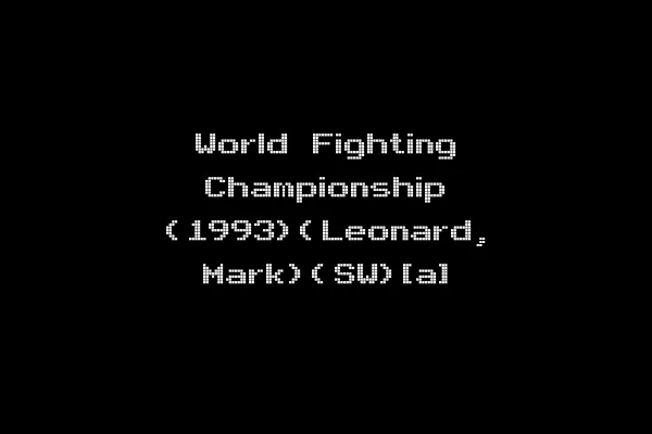 World Fighting Championship (1993)(Leonard, Mark)(SW)[a]