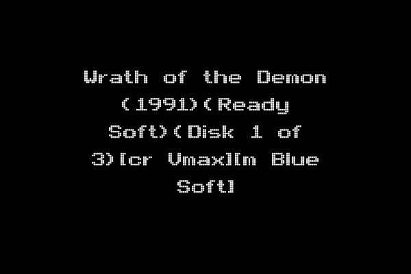 Wrath of the Demon (1991)(Ready Soft)(Disk 1 of 3)[cr Vmax][m Blue Soft]