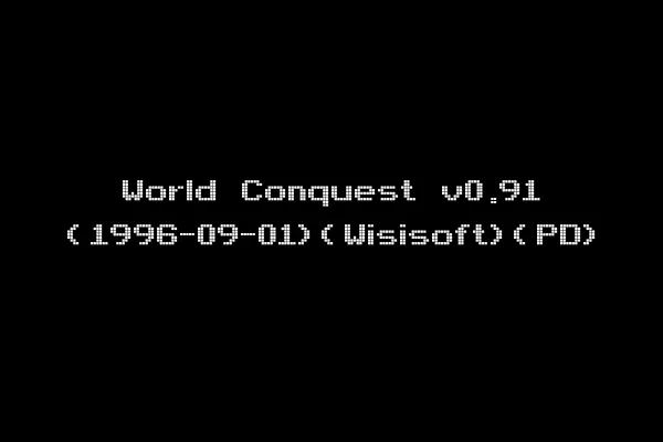 World Conquest v0.91 (1996-09-01)(Wisisoft)(PD)