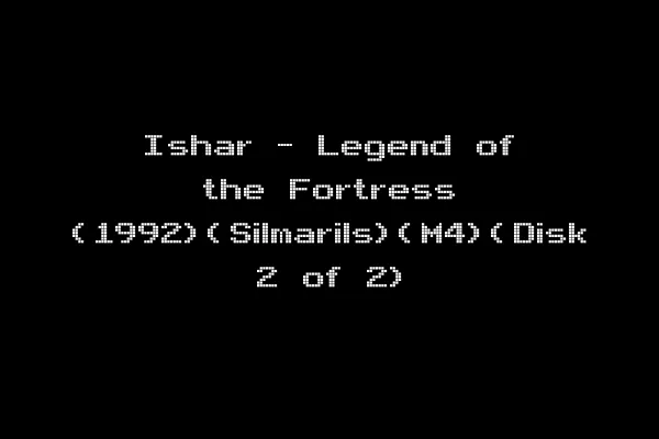 Ishar - Legend of the Fortress (1992)(Silmarils)(M4)(Disk 2 of 2)