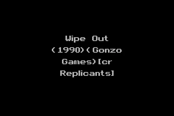 Wipe Out (1990)(Gonzo Games)[cr Replicants]