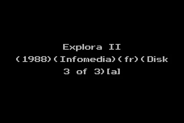 Explora II (1988)(Infomedia)(fr)(Disk 3 of 3)[a]