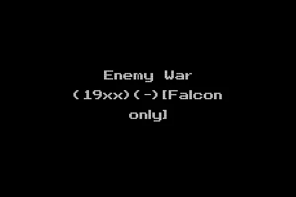 Enemy War (19xx)(-)[Falcon only]