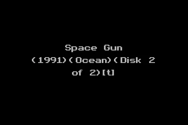 Space Gun (1991)(Ocean)(Disk 2 of 2)[t]