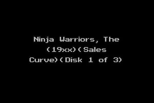 Ninja Warriors, The (19xx)(Sales Curve)(Disk 1 of 3)