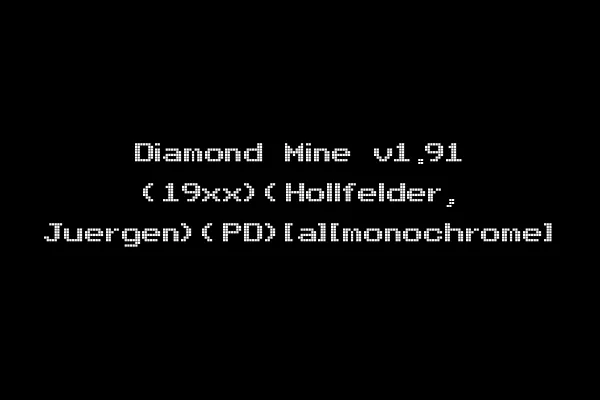 Diamond Mine v1.91 (19xx)(Hollfelder, Juergen)(PD)[a][monochrome]