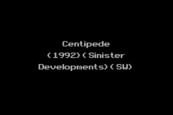 Centipede (1992)(Sinister Developments)(SW)