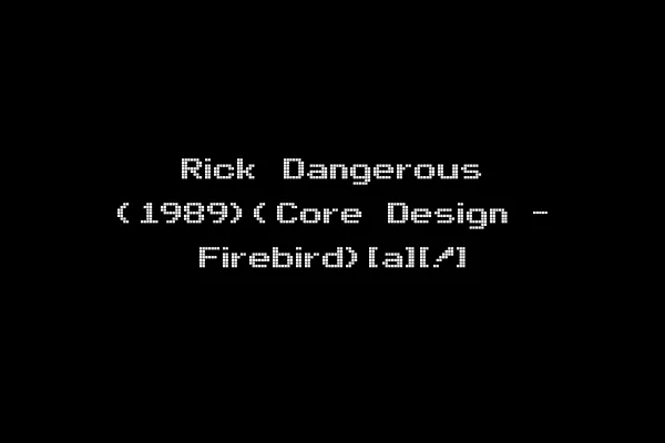 Rick Dangerous (1989)(Core Design - Firebird)[a][!]
