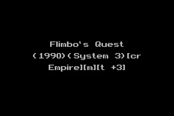 Flimbo's Quest (1990)(System 3)[cr Empire][m][t +3]