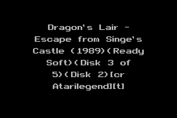 Dragon's Lair - Escape from Singe's Castle (1989)(Ready Soft)(Disk 3 of 5)(Disk 2)[cr Atarilegend][t]