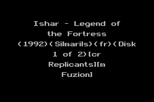 Ishar - Legend of the Fortress (1992)(Silmarils)(fr)(Disk 1 of 2)[cr Replicants][m Fuzion]