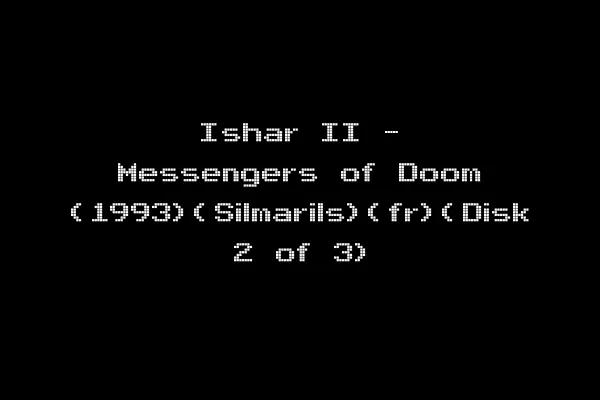 Ishar II - Messengers of Doom (1993)(Silmarils)(fr)(Disk 2 of 3)