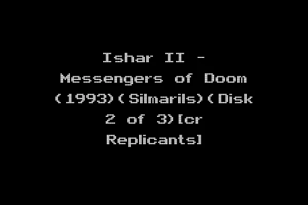 Ishar II - Messengers of Doom (1993)(Silmarils)(Disk 2 of 3)[cr Replicants]