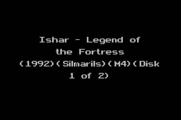 Ishar - Legend of the Fortress (1992)(Silmarils)(M4)(Disk 1 of 2)