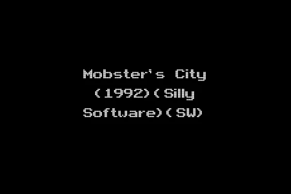 Mobster's City (1992)(Silly Software)(SW)