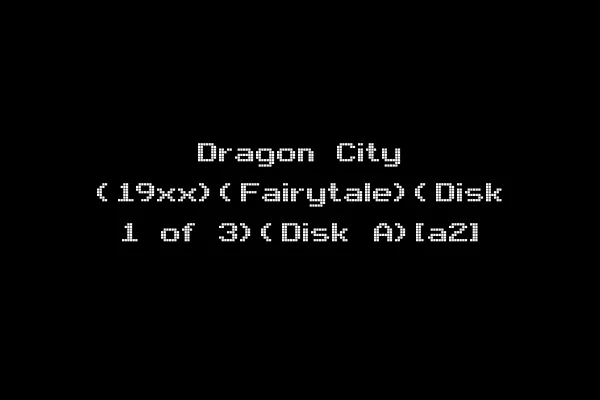 Dragon City (19xx)(Fairytale)(Disk 1 of 3)(Disk A)[a2]