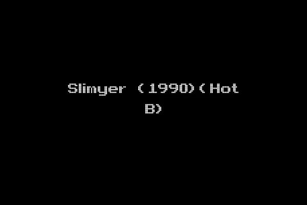 Slimyer (1990)(Hot B)