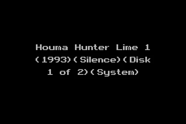 Houma Hunter Lime 1 (1993)(Silence)(Disk 1 of 2)(System)