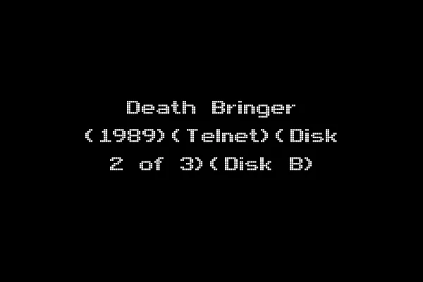 Death Bringer (1989)(Telnet)(Disk 2 of 3)(Disk B)