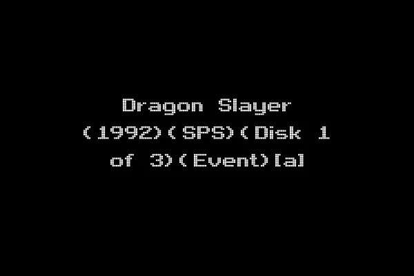 Dragon Slayer (1992)(SPS)(Disk 1 of 3)(Event)[a]