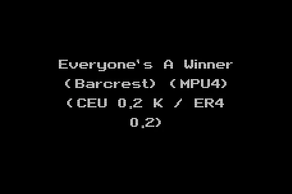 Everyone's A Winner (Barcrest) (MPU4) (CEU 0.2 K / ER4 0.2)
