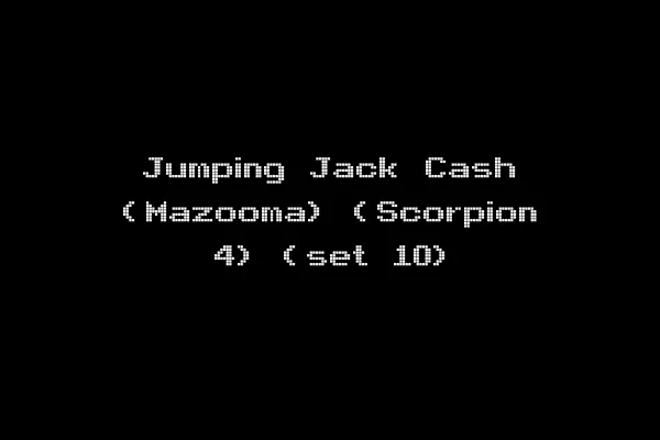 Jumping Jack Cash (Mazooma) (Scorpion 4) (set 10)