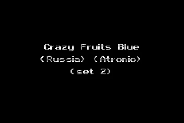 Crazy Fruits Blue (Russia) (Atronic) (set 2)