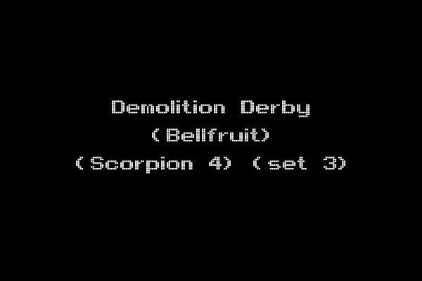 Demolition Derby (Bellfruit) (Scorpion 4) (set 3)
