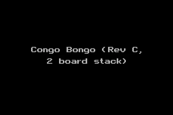Congo Bongo (Rev C, 2 board stack)