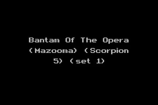 Bantam Of The Opera (Mazooma) (Scorpion 5) (set 1)