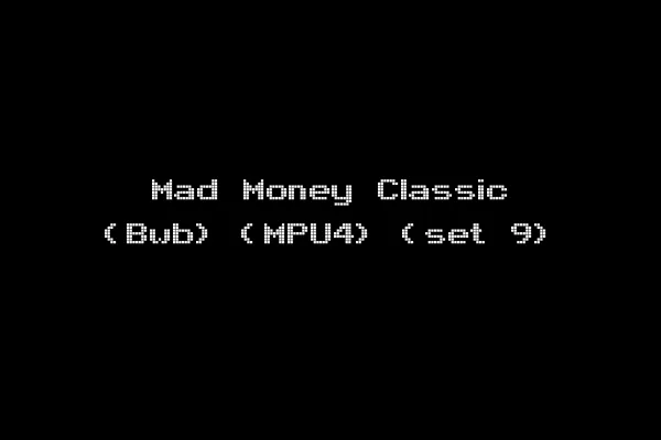 Mad Money Classic (Bwb) (MPU4) (set 9)