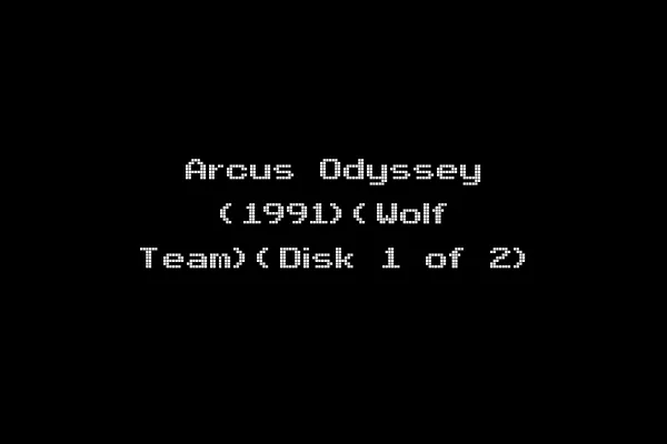 Arcus Odyssey (1991)(Wolf Team)(Disk 1 of 2)