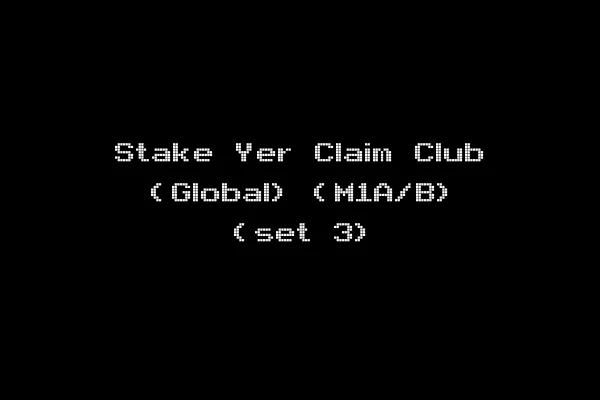 Stake Yer Claim Club (Global) (M1A/B) (set 3)