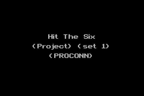 Hit The Six (Project) (set 1) (PROCONN)