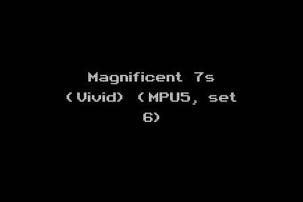 Magnificent 7s (Vivid) (MPU5, set 6)