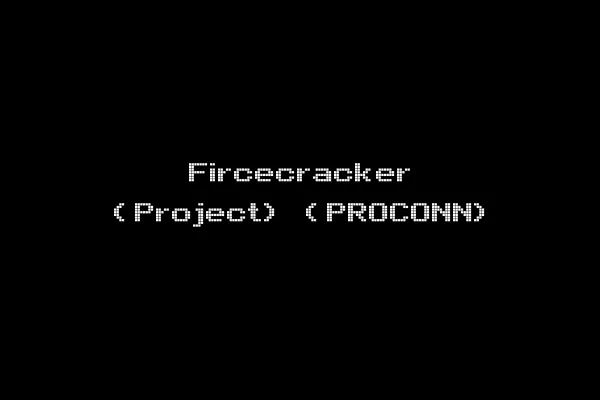 Fircecracker (Project) (PROCONN)