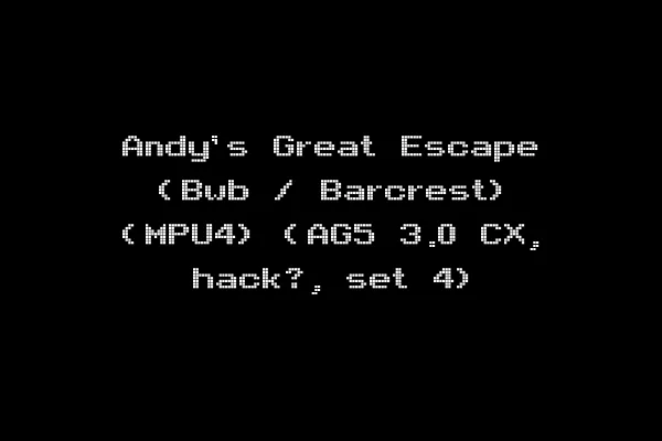 Andy's Great Escape (Bwb / Barcrest) (MPU4) (AG5 3.0 CX, hack?, set 4)