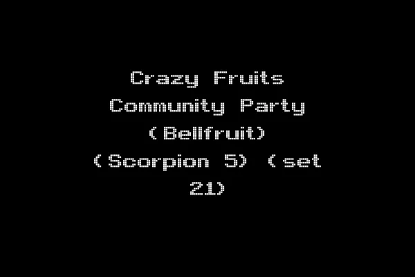 Crazy Fruits Community Party (Bellfruit) (Scorpion 5) (set 21)